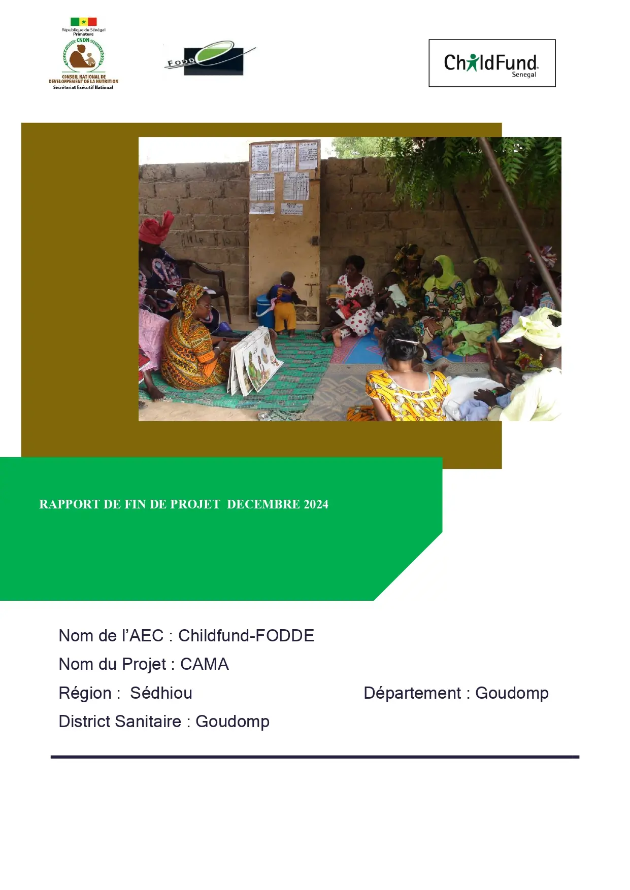 Rapport Final d’Impact du Projet de Renforcement de la Nutrition dans la Région à Goudomp (Sédhiou)